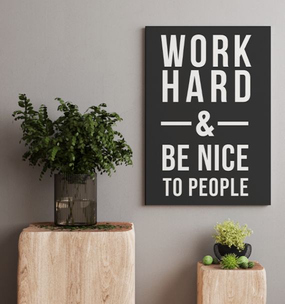 Work Hard and Be Nice to People (Black)